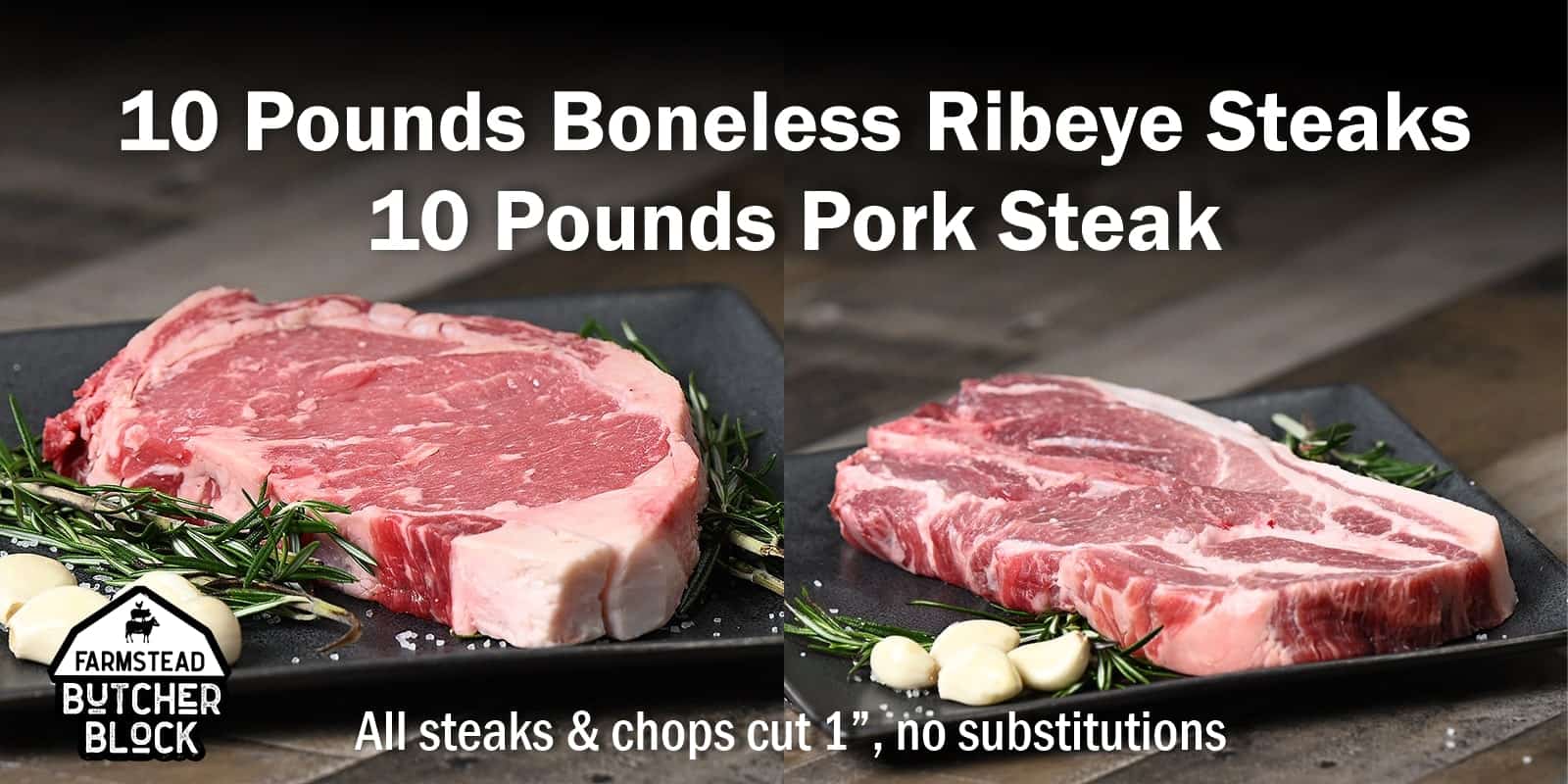 Ribeye-Pork Steak Bundle